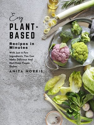 cover image of Easy Plant-Based Recipes in Minutes